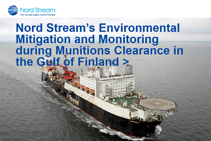 MIREMAR Presentation Tiina Salonen: Nord Stream’s Environmental Mitigation and Monitoring During Munitions Clearance in the Gulf of Finland